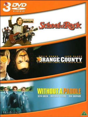 School of Rock + Orange County + Without a Paddle  - (3 DVD)