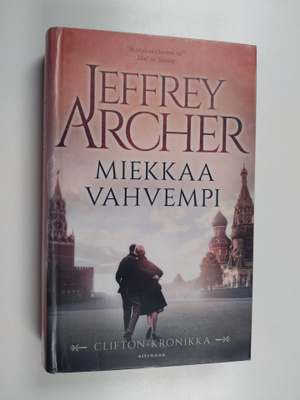 Jeffrey Archer : Miekkaa vahvempi