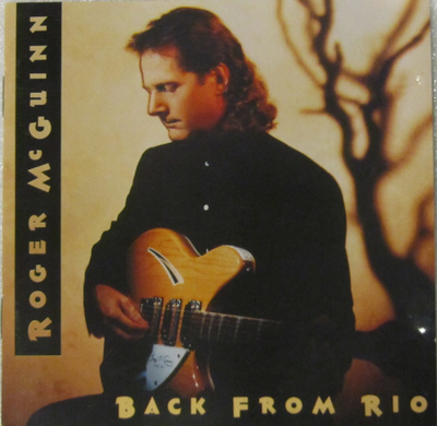 Roger McGuinn • Back From Rio CD
