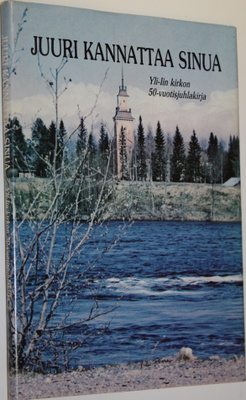 Toivo (toim.) Hyyryläinen : Juuri kannattaa sinua : Yli-I...