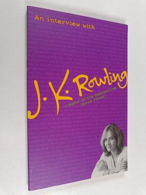 Lindsey Fraser : An interview with J. K. Rowling