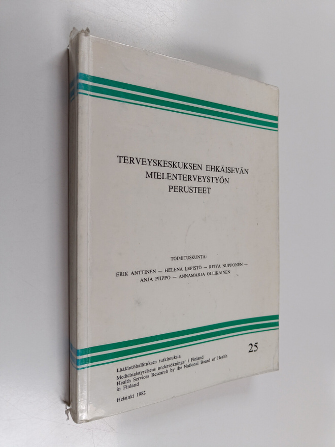 Terveyskeskuksen ehkäisevän mielenterveystyön perusteet