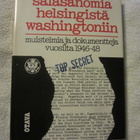 J. Raymond Ylitalo / Salasanomia Helsingistä Washingtoniin - pikkukuva 1