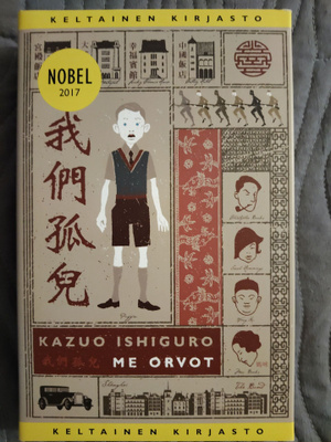 Kazuo Ishiguro: Me Orvot