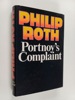 Philip Roth : Portnoy's complaint