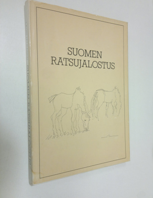 Lauri Jalkanen : Suomen ratsujalostushistoriikki