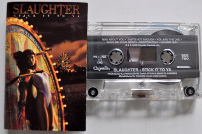 SLAUGHTER Stick it to Ya C-KASETTI