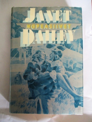 Janet Dailey: Hopeasiivet