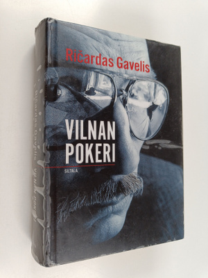 Ricardas Gavelis : Vilnan pokeri
