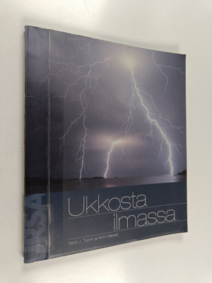 Tapio J. Tuomi ym. : Ukkosta ilmassa