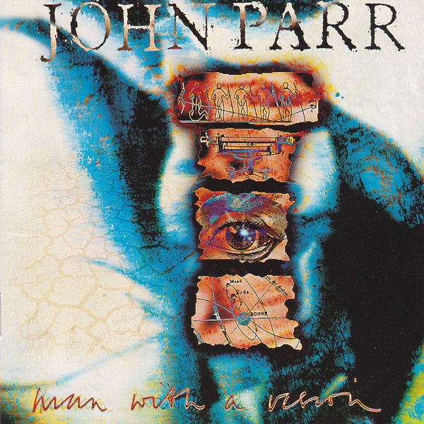 John Parr - Man With A Vision (CD) HYVÄ KUNTO!!