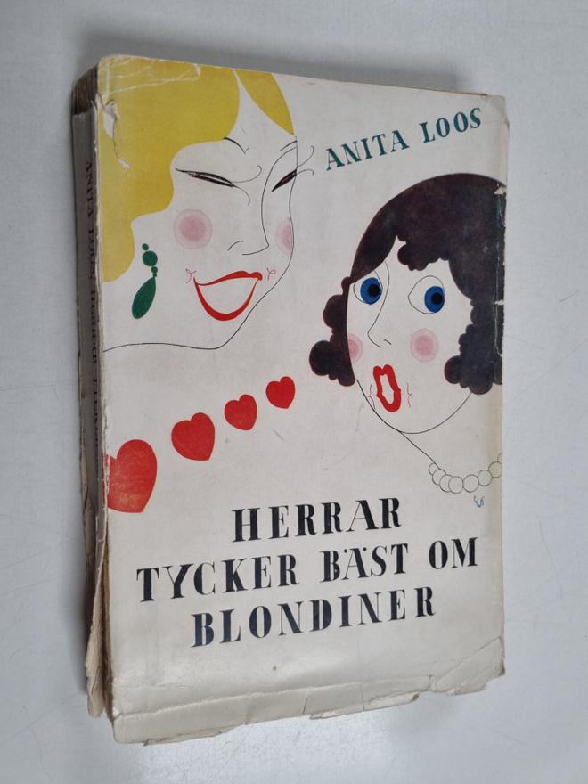 Anita Loos : Herrar tycker bäst om blondiner