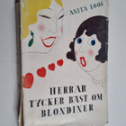 Anita Loos : Herrar tycker bäst om blondiner - pikkukuva 1