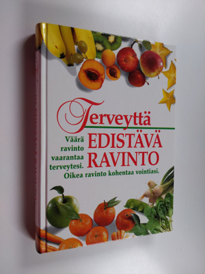 Patricia ym. (toim.) Hausman : Terveyttä edistävä ravinto