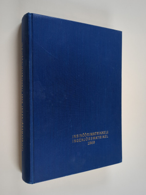 Insinöörimatrikkeli 1969 : Ingenjörsmatrikel 1969