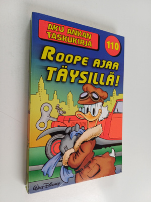 Walt Disney : Roope ajaa täysillä
