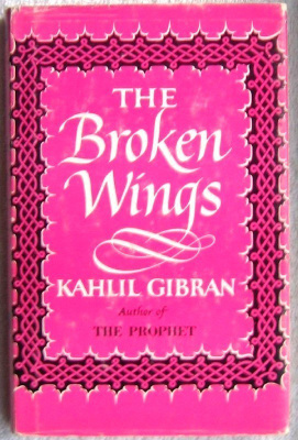The Broken Wings Kahlil Gibran