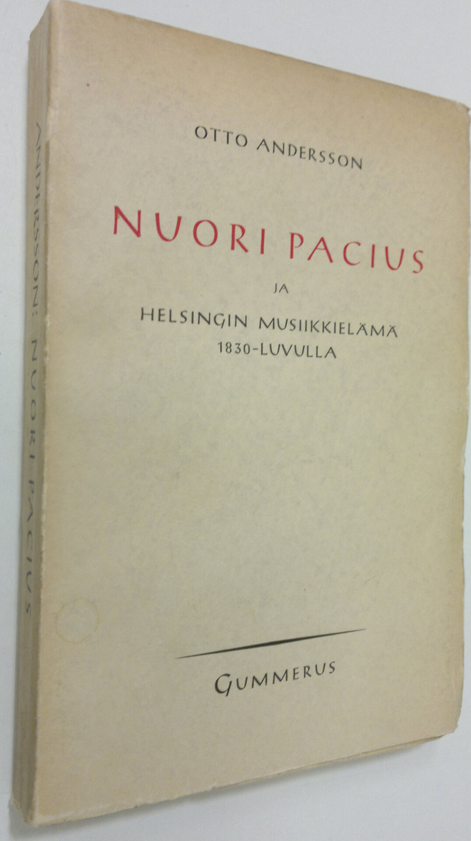 Otto Andersson : Nuori Pacius ja Helsingin musiikkielämä ...