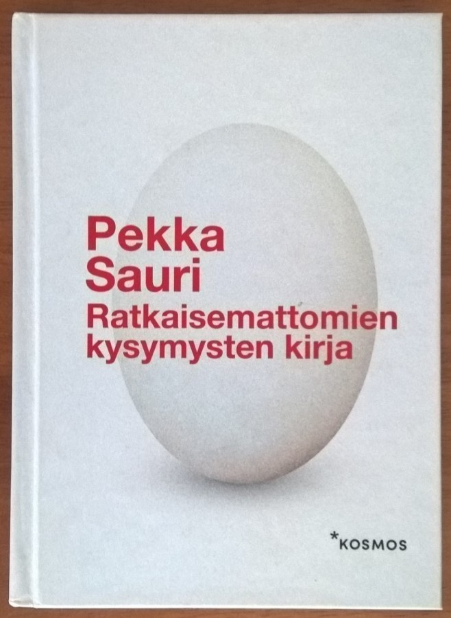 Pekka Sauri: Ratkaisemattomien kysymysten kirja