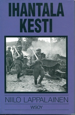 Niilo Lappalainen : Ihantala Kesti