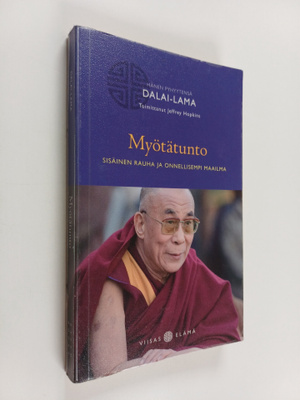 Dalai Lama : Myötätunto : sisäinen rauha ja onnellisempi ...