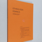Ethnologia Fennica : Finnish studies in ethnology 1-2/1973 - pikkukuva 1