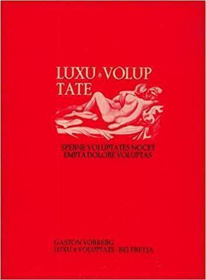 VORBERG : LUXU & VOLUPTATE