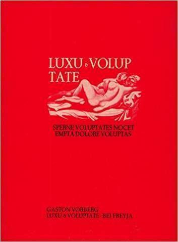 VORBERG : LUXU & VOLUPTATE