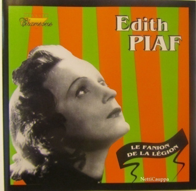Edith Piaf • Le Fanion De La Legion CD