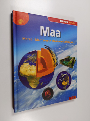 Maa : meret, mantereet, maailmankaikkeus