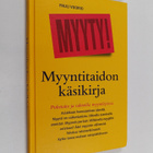 Pauli Vuorio : Myyntitaidon käsikirja : puhetaito ja taht... - pikkukuva 1