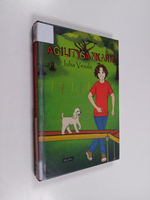 Juha Vesala : Agilitysankarit