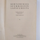 Yrjö Karilas : Kertomuksia suurmiesten lapsuudesta - pikkukuva 3