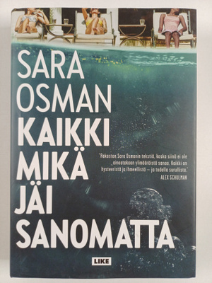 Sara Osman : Kaikki mikä jäi sanomatta