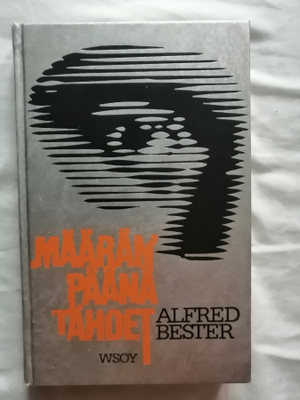 Bester, Alfred J.: Määränpäänä tähdet