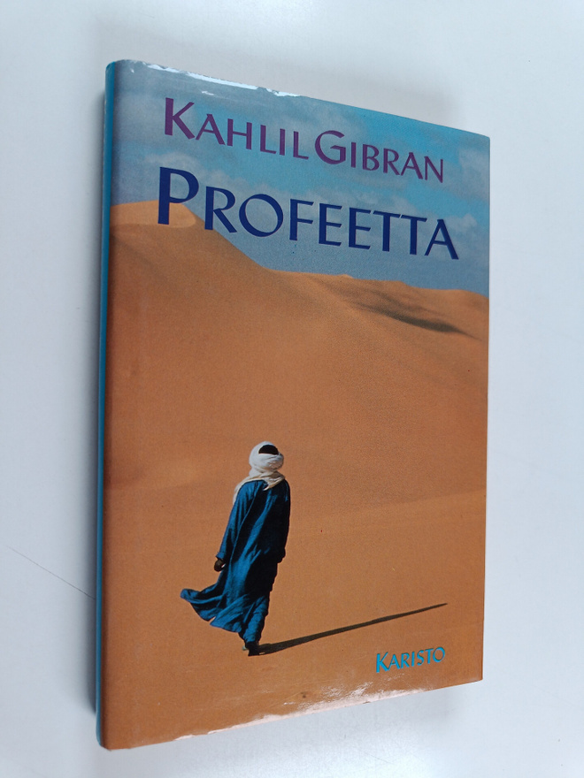 Kahlil Gibran : Profeetta