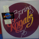 Royals - Spring 76 M-/M- LP - pikkukuva 1