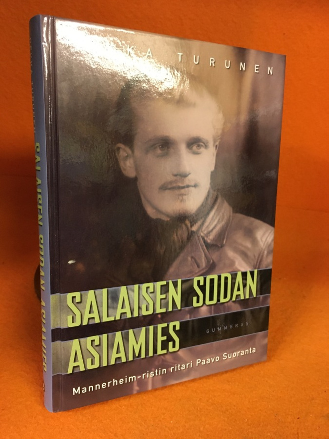 Salaisen sodan asiamies - Mannerheim-ristin ritari Paavo Suo
