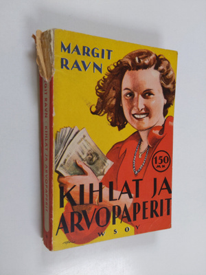 Margit Ravn : Kihlat ja arvopaperit