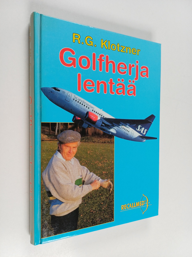 Robert Gunnar Klotzner : Golfherja lentää
