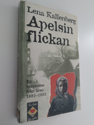Apelsinflickan - Lena Kallenberg