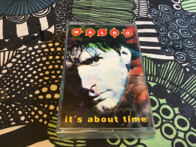 WALDO Its About Time 1995 kasettina