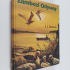 Stephen John Edwards : Zambezi Odyssey : A Record of Adve... - pikkukuva 1