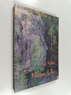 Kari Kaisla : Käsien luku : romaani