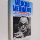 Veikko Vennamo : Kulissien takaa : elettyä Mannerheimin, ... - pikkukuva 1