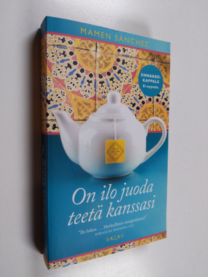 Mamen Sanches : On ilo juoda teetä kanssasi
