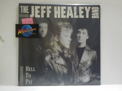 JEFF HEALEY BAND - HELL TO PAY EX-/EX+ EU 1990 LP
