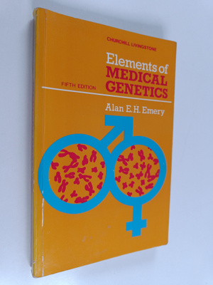 Alan E. H. Emery : Elements of medical genetics