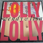 Wendy & Lisa - Lolly Lolly (Random Dance Mix) 12" - pikkukuva 1