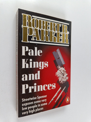 Robert B. Parker : Pale kings and princes